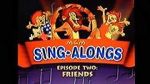 MGM Sing-Alongs: Friends