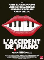 The Piano Accident