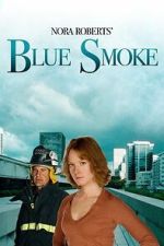 Nora Roberts\' Blue Smoke