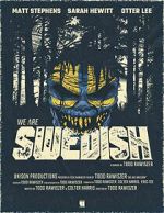 We Are Swedish (Short 2024)