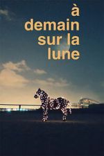 � demain sur la Lune