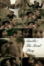 Am�lie: The Real Story