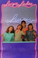 Luigi�s Ladies
