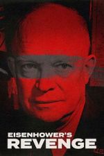 Eisenhower\'s Revenge