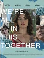 We\'re All in This Together