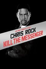 Chris Rock: Kill the Messenger - London, New York, Johannesburg (TV Special 2008)