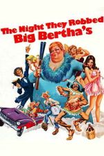 The Night They Robbed Big Bertha\'s