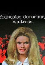 Fran�oise Durocher, waitress
