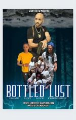 Bottled Lust