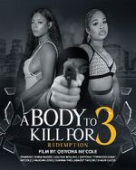A Body to Kill for 3: Redemption