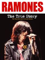 The Ramones: The True Story