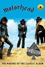 Classic Albums: Mot�rhead - Ace of Spades
