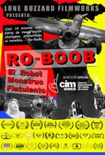 Ro-Boob: The Farting Robot Monster (Short 2018)