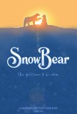 Snow Bear (Short 2025)