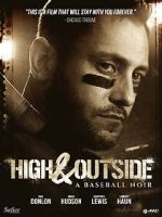 High & Outside: A Baseball Noir