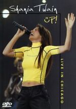 Shania Up! Live in Chicago (TV Special 2003)