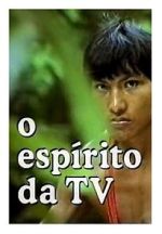 O Esp�rito da TV