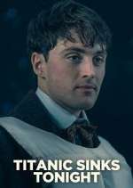 S1 E1 Titanic Sinks Tonight Season 1 Episode 1