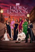 S1 E3 Ladies of London: The New Reign Season 1 Episode 3