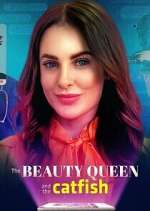 S1 E1 The Beauty Queen and the Catfish Season 1 Episode 1