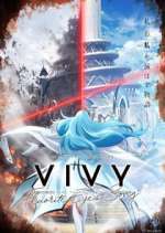 Vivy: Fluorite Eye&#39;s Song