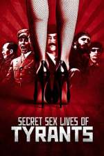 S1 E1 Secret Sex Lives of Tyrants Season 1 Episode 1