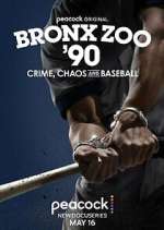 Bronx Zoo &#39;90: Crime, Chaos and Baseball