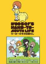 Wooser\'s Hand-to-Mouth Life