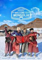 S1 E1 Physical: Welcome to Mongolia Season 1 Episode 1
