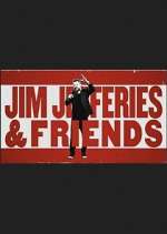 Jim Jefferies & Friends