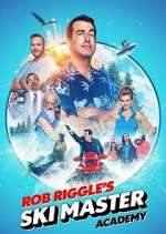Rob Riggle&#39;s Ski Master Academy