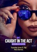 S1 E15 Caught in the Act: Double Life Season 1 Episode 15