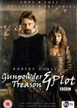 Gunpowder, Treason &amp; Plot