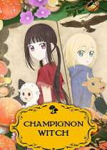 S1 E9 Champignon Witch Season 1 Episode 9