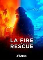 LA Fire &amp; Rescue