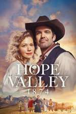S1 E7 Hope Valley: 1874 Season 1 Episode 7