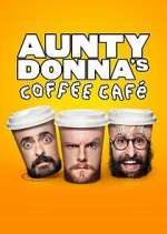 Aunty Donna&#39;s Coffee Cafe
