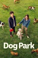 S1 E1 Dog Park Season 1 Episode 1