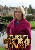Royal History&#39;s Biggest Fibs with Lucy Worsley