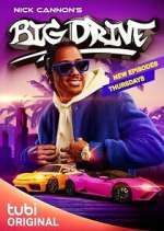Nick Cannon&#39;s Big Drive