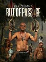 Ed Stafford\'s Rite of Passage