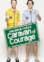 Hamish &amp; Andy\'s Caravan of Courage