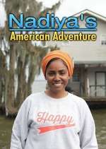 Nadiya&#39;s American Adventure