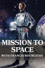 Mission To Space with Francis Bourgeois