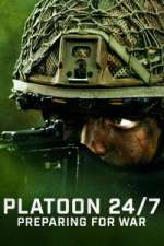 S1 E3 Platoon 24/7: Preparing for War Season 1 Episode 3