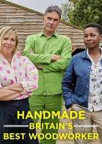 Handmade: Britain&#39;s Best Woodworker