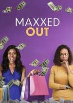 S1 E8 Maxxed Out Season 1 Episode 8