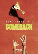 Don\'t Call It a Comeback